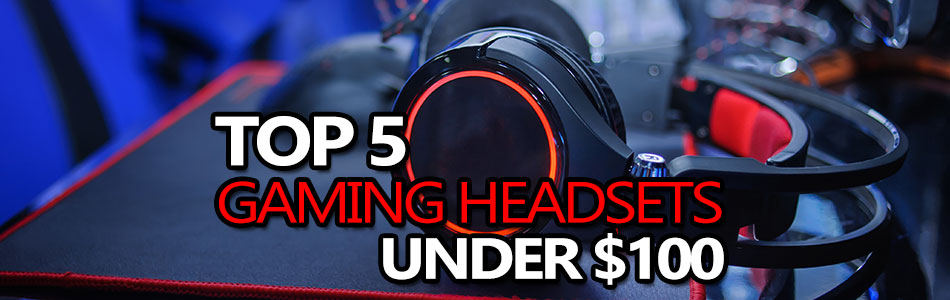 best gaming headset under 100